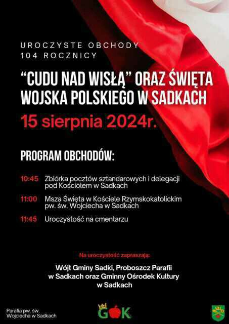 UROCZYSTE OBCHODY 104 ROCZNICY "CUDU NAD WISŁĄ" ORAZ ŚWIĘTA WOJSKA POLSKIEGO